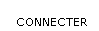 Connecter